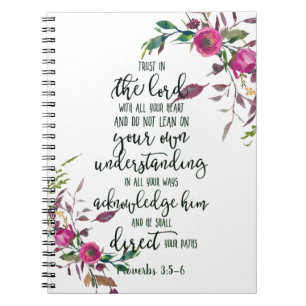 Trust in the Lord floral   Notebook