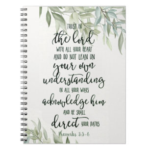 Trust in the Lord floral  Notebook