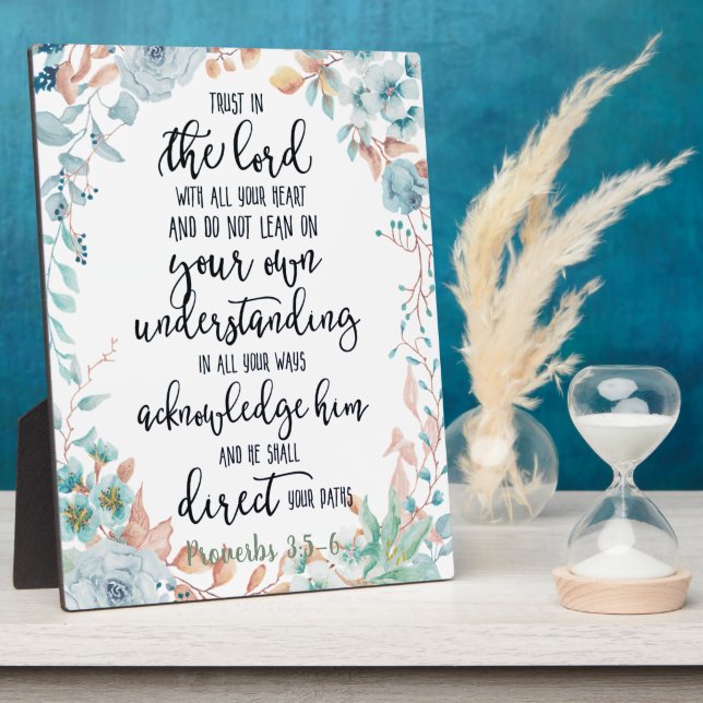 Trust in the Lord floral  Plaque (Side)