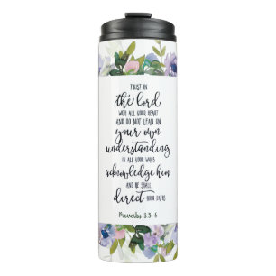 Trust in the Lord floral  Thermal Tumbler