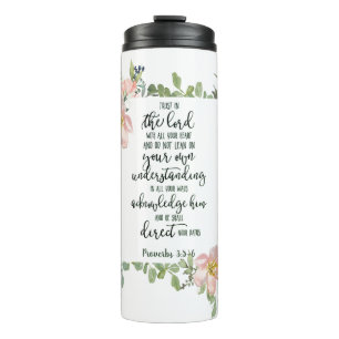 Trust in the Lord floral Thermal Tumbler