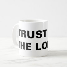 "Trust In The Lord" Inspirational