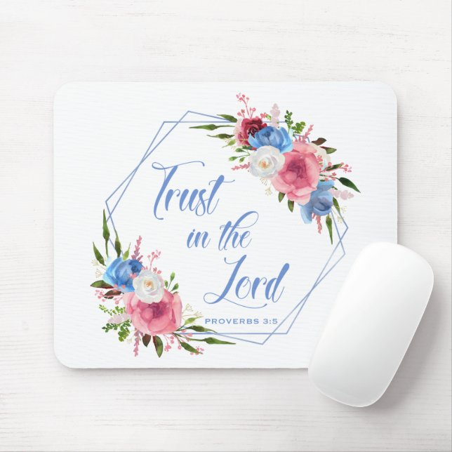 Trust In The Lord Mouse Pad (With Mouse)
