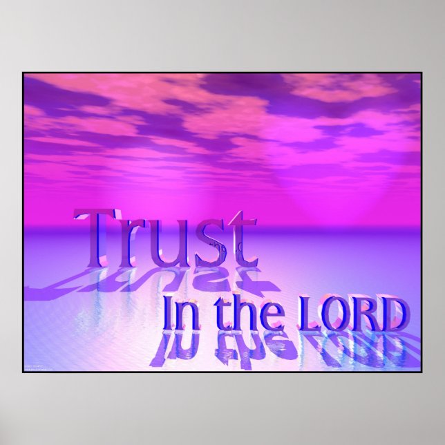 Trust In The Lord Poster (Front)