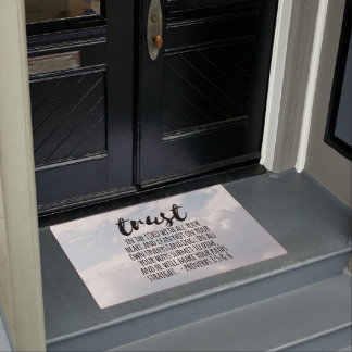 Trust in the Lord Proverbs 3:5-6 Doormat