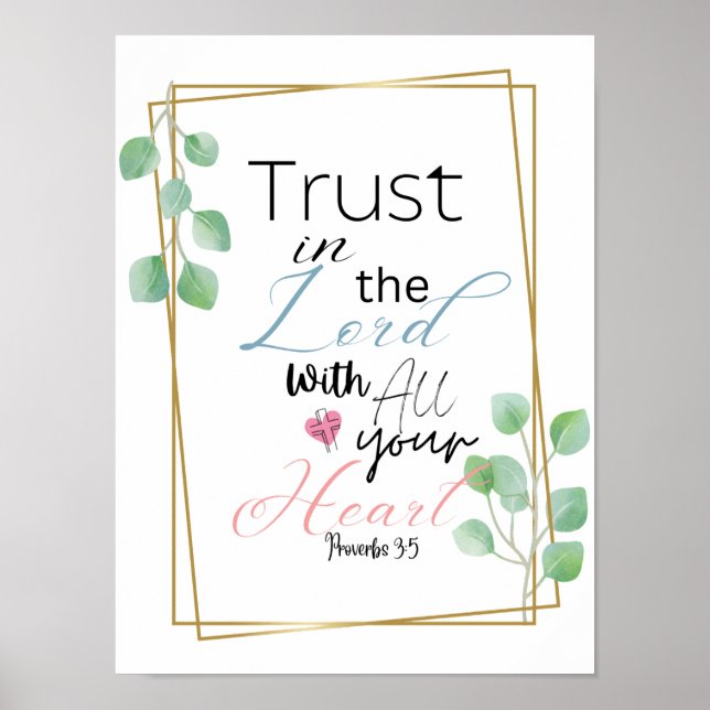 Trust in the Lord Proverbs 3:5 Poster (Front)