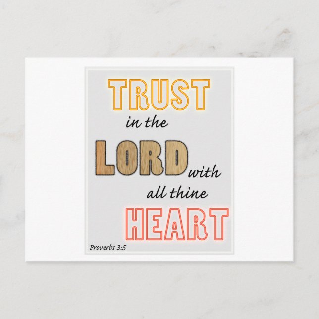 trust in the Lord proverbs scripture Postcard (Front)