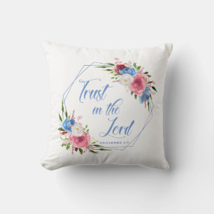 Trust In The Lord Throw Pillow