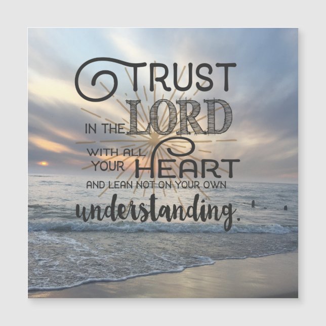 Trust In the Lord with All your Heart and Lean Not (Front)