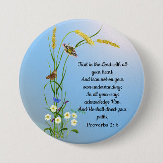 Trust in the Lord with all your heart Bible Verse 3 Inch Round Button