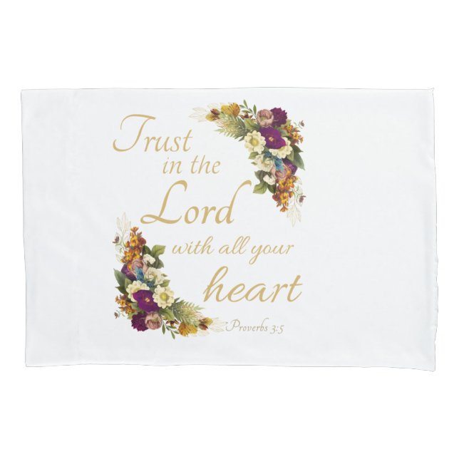 Trust in the LORD with All Your Heart for Women Pillowcase (Front)