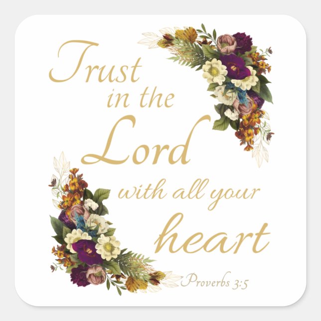 Trust in the LORD with All Your Heart for Women Square Sticker (Front)