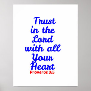 Trust in the Lord with all your heart Poster