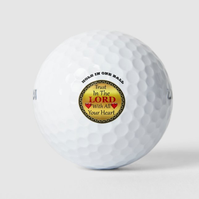 Trust in the Lord with all your Heart Proverbs 3.5 Golf Balls (Front)
