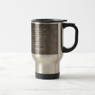 Trust in the Lord with all your heart...Proverbs 3 Travel Mug