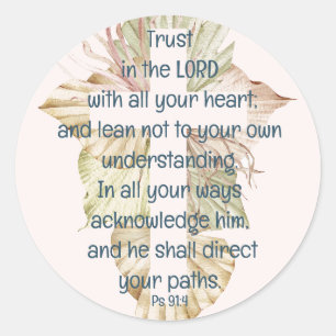 Trust in the Lord with all Your Heart Scripture Classic Round Sticker
