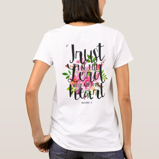 Trust in the Lord with All Your Heart T-Shirt (Back)