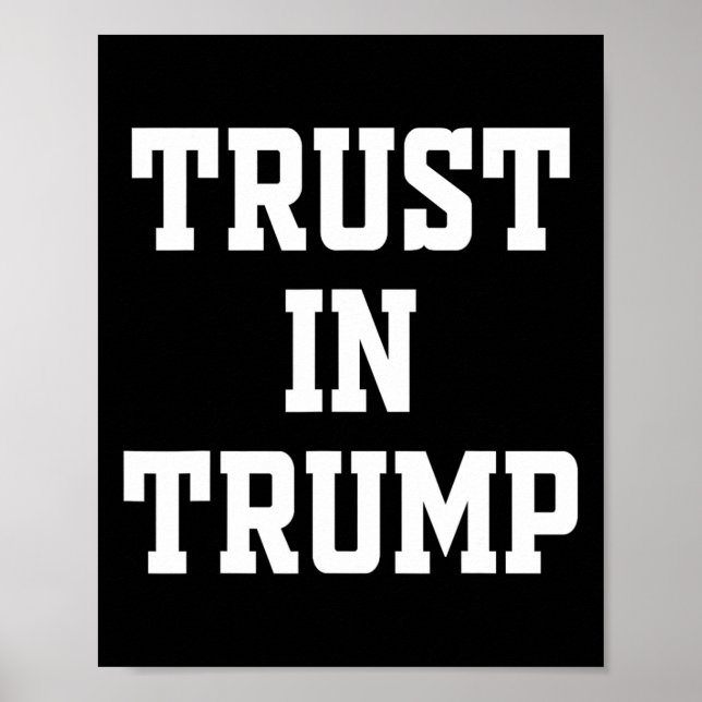 Trust In Trump  Poster (Front)