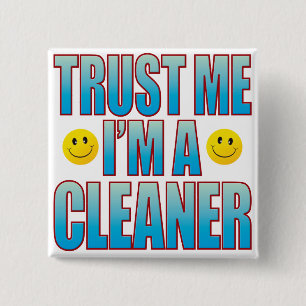 Trust Me Cleaner Life B 2 Inch Square Button