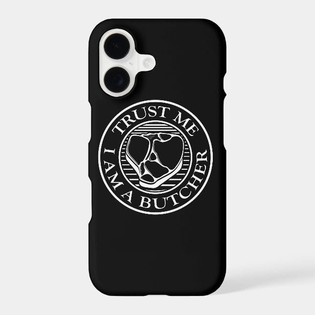 Trust me, I am a Butcher T-bone (Back)