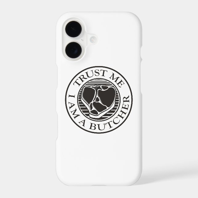 Trust me, I am a Butcher T-bone (Back)