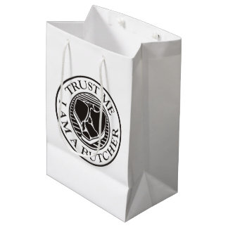 Trust me, I am a Butcher T-bone Medium Gift Bag