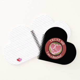 Trust me, I am a Butcher T-bone Notebook