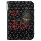 Trust Me I Am A Ninja