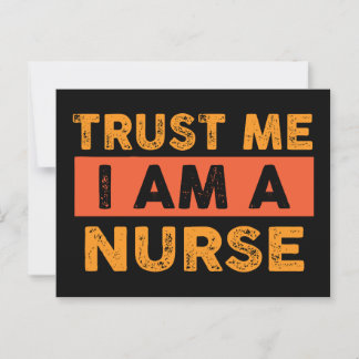 Trust me I am a nurse Postcard