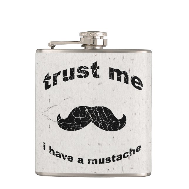 Trust me i have a moustache hip flask (Front)