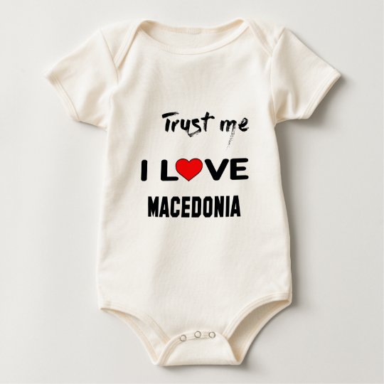 Trust me I love Macedonia. Baby Bodysuit