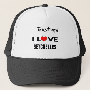 Trust me I love Seychelles. Trucker Hat