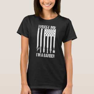 Trust Me I´m A Barber Barber 2 T-Shirt