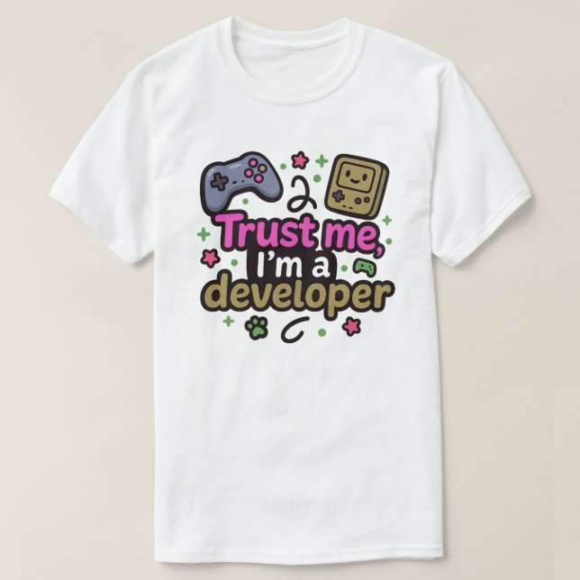 Trust Me, I’m a Developer – Fun Gaming & Coding T-Shirt (Design Front)