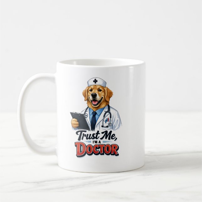 Trust Me I’m a Dogtor Funny Dog Doctor Coffee Mug (Left)