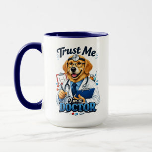 Trust Me I’m a Dogtor Funny Dog Doctor Mug