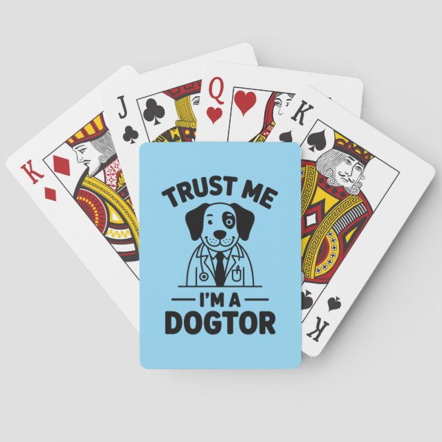 Trust Me I’m a Dogtor Playing Cards (Back)