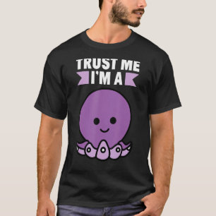 Trust Me I`m A Octopus Children Octopus T-Shirt
