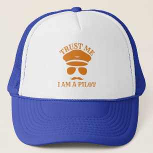 Trust Me, I’m a Pilot – Bold Aviation Statement De Trucker Hat