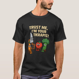 Trust Me, I’m Your Therapist – Funny Cartoon T-Shirt