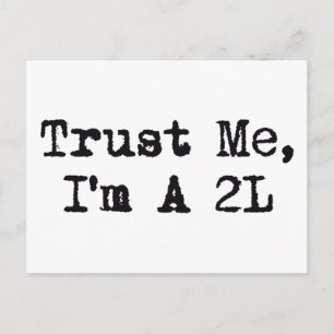 Trust Me, I'm A 2L Postcard
