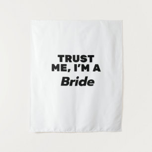 Trust Me, I'm a Bride Tapestry