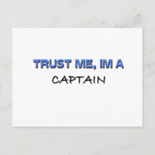 Trust Me I'm a Captain Postcard
