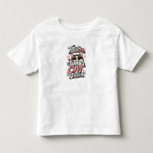 Trust Me, I'm a Cat Person Toddler T-shirt