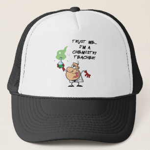 Trust Me... I'm a Chemistry Teacher Trucker Hat