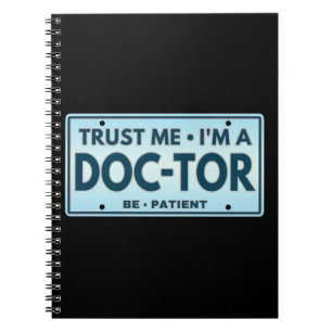 TRUST ME IM A DOCTOR NOTEBOOK