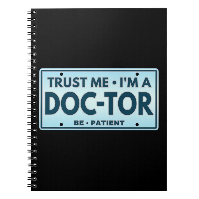 TRUST ME IM A DOCTOR NOTEBOOK (Front)
