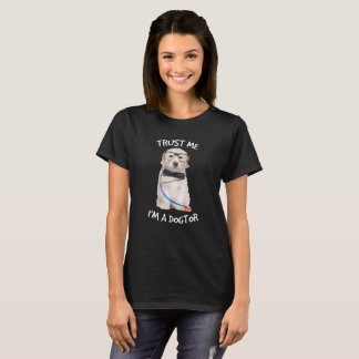 Trust Me I'm A Dogtor (Doctor) Funny Veterinarian T-Shirt