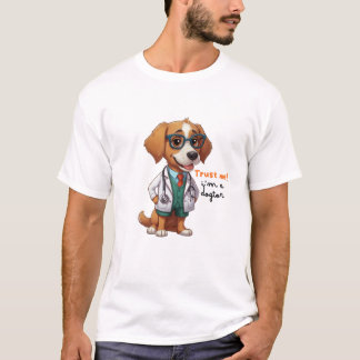 Trust Me I'm a Dogtor T-Shirt