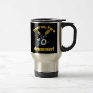 Trust Me Im a Drummer Travel Mug